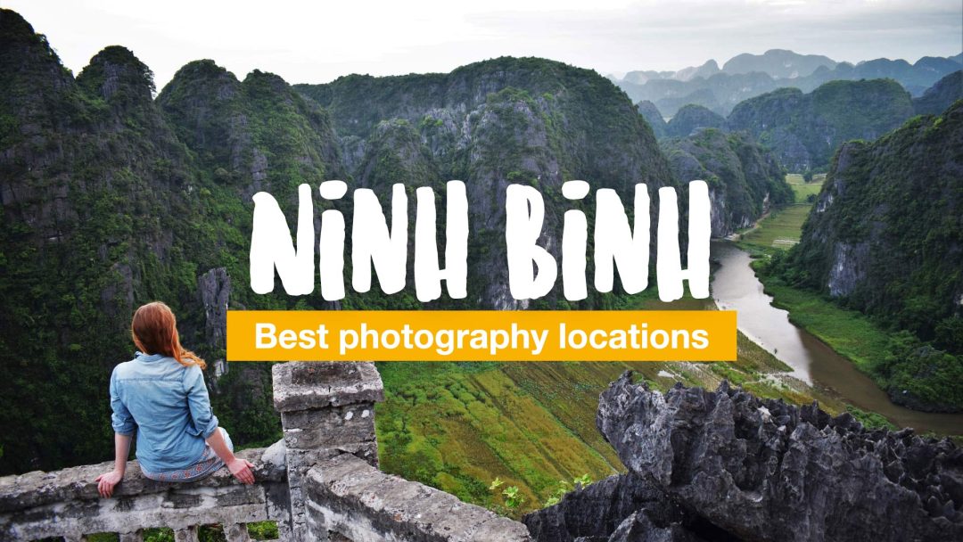 Top 5+ best photography locations in Ninh Binh